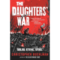 The Daughters' War - Hardcover