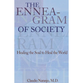 The Enneagram of Society: Healing the Soul to Heal the World - Paperback