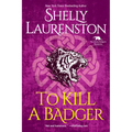To Kill a Badger - Paperback