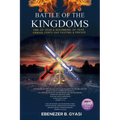 Battle of the Kingdoms: End-of-Year & Beginning-of-Year Annual Forty-Day Fasting & Prayer - Paperback