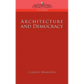 Architecture and Democracy - Paperback