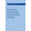 Johannine Christology and the Early Church - Paperback
