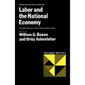 Labor and the National Economy - Paperback