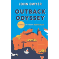 Outback Odyssey: Travels in Hidden Australia - Paperback