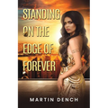 Standing on the Edge of Forever - Paperback