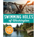 Swimming Holes of Washington: Perfect Places to Play - Paperback