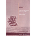 The Spiritual Wisdom of the Gospels for Christian Preachers and Teachers: On Earth as It Is in Heaven - Year A - Paperback