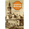 The Making of the Habsburg Monarchy, 1550-1700: An Interpretation - Paperback