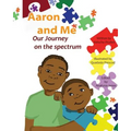 Aaron and Me: Our Journey on the Spectrum - Paperback