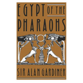 Egypt of the Pharaohs: An Introduction - Paperback