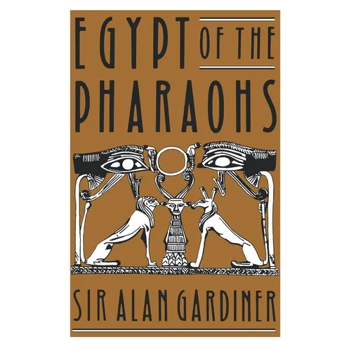 Egypt of the Pharaohs: An Introduction - Paperback