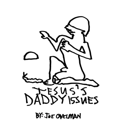 Jesus's Daddy Issues - Paperback