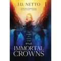 The Echoes of Fallen Stars: Immortal Crowns - Hardcover