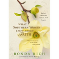 The What Southern Women Know about Faith Softcover - Paperback