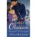 His Sweet Obsession - Paperback