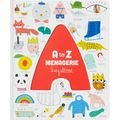 A to Z Menagerie: (Abc Baby Book, Sensory Alphabet Board Book for Babies and Toddlers, Interactive Book for Babies) - Paperback