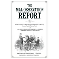 The Mal-Observation Report: The Possibilities of Mal-Observation and Lapse of Memory from a Practical Point of View and Mr. Davey's Imitations by Conj - Paperback