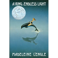 A Ring of Endless Light: The Austin Family Chronicles, Book 4 (Newbery Honor Book) - Hardcover