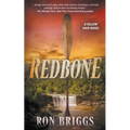 Redbone: A Norse Warrior Exploration Series - Paperback