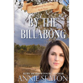 By the Billabong - Paperback