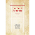 Luther's Prayers - Paperback