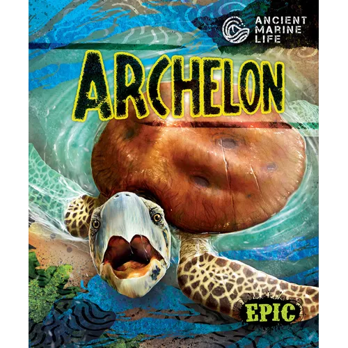 Archelon - Library Binding