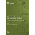 Advance in Topology and Functional Analysis: In Honour of María Jesús Chasco's 65th Birthday - Hardcover