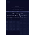 Collaborating with Community-Based Organizations Through Consultation and Technical Assistance - Paperback