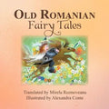 Old Romanian Fairytales - Paperback