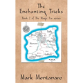 The Enchanting Tricks: Book 2 of The Magic Fix series - Paperback