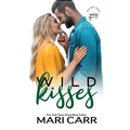 Wild Kisses - Paperback