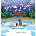Seeking Shanti: A Family's Story of Climate Migration - Hardcover