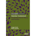 Volunteer Involvement: An Introduction to Theory and Practice - Hardcover