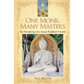 One Monk, Many Masters: The Wanderings of a Simple Buddhist Traveler - Paperback