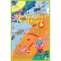 Why You Don't Need Shoes - Paperback