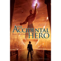 The Accidental Hero: Volume 1 - Paperback