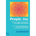 People Joy: The art, magic and power of successful conversations - Paperback