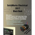 SolidWorks Electrical 2017 Black Book - Paperback