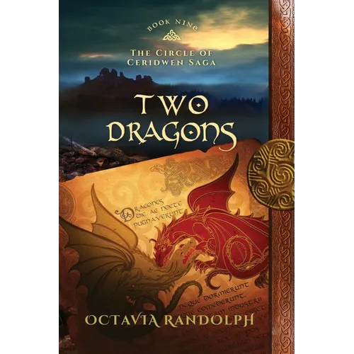 Two Dragons: Book Nine of The Circle of Ceridwen Saga - Paperback