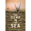 The Old Man IN the Sea, A true story of survival, in and out of the Sea - Paperback