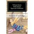 What Katy Did Next: Special Edition - Paperback