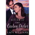 Return of the Cowboy Doctor - Paperback