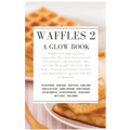 Waffles 2 - Hardcover