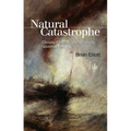 Natural Catastrophe: Climate Change and Neoliberal Governance - Paperback