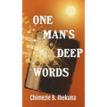 One Man's Deep Words - Hardcover