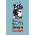 How to Mix Drinks or The Bon Vivant's Companion: The Original Cocktail Guide - Paperback