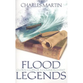 Flood Legends: Global Clues of a Common Event - Paperback