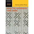 When the Wanderers Come Home - Paperback