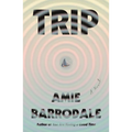 Trip - Hardcover