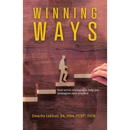 Winning Ways: Real world strategies to help you reimagine your practice - Paperback